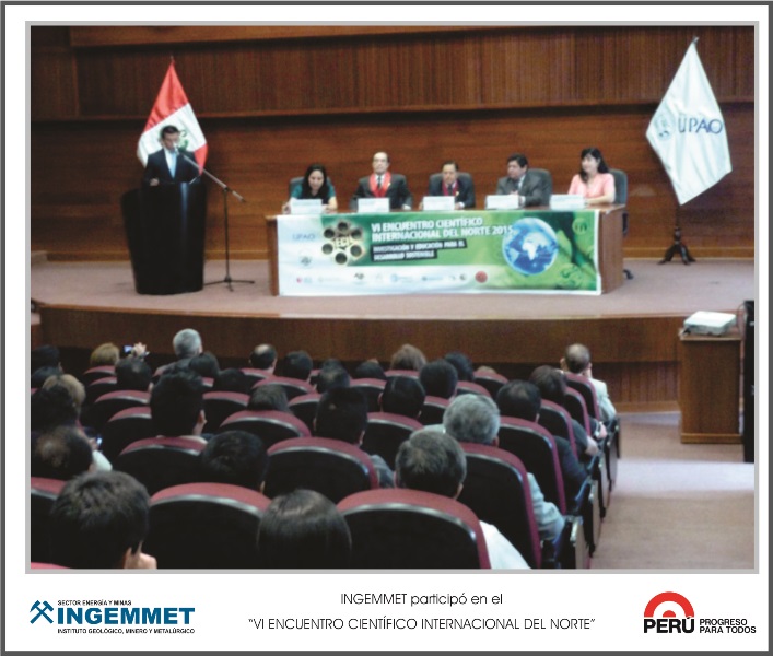 INGEMMET participó en el “VI Encuentro Científico Internacional del Norte”