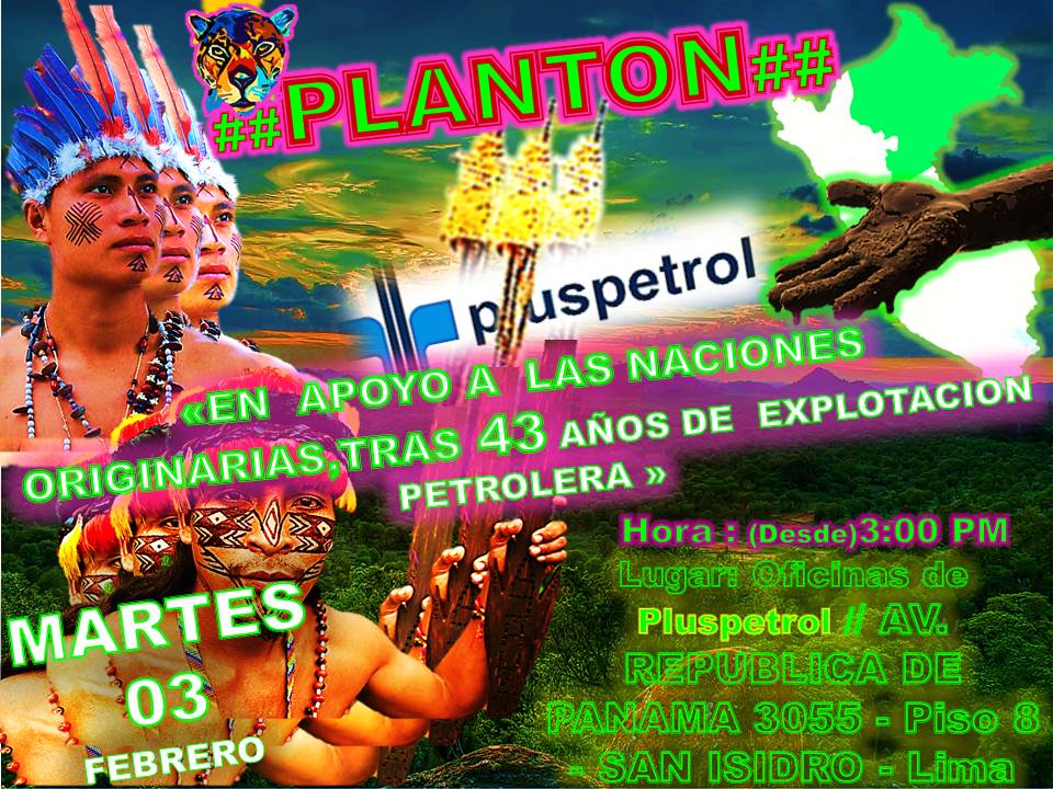 Convocan plantón para mañana frente a oficinas de Pluspetrol en Lima