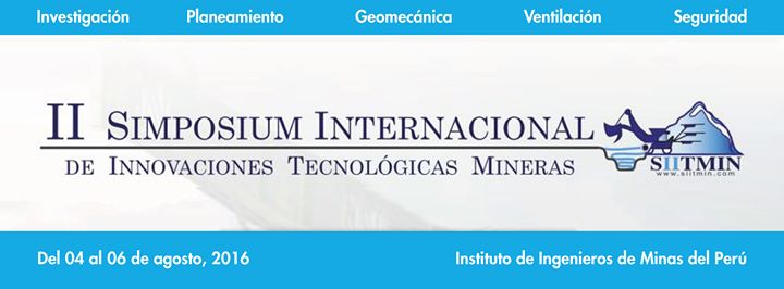 II Simposio Internacional de innovaciones tecnológicas mineras