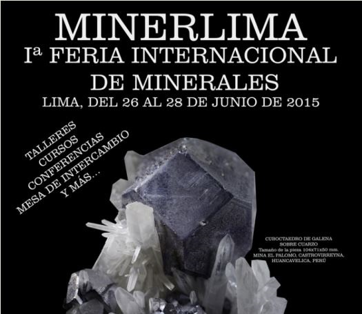 MINERLIMA 2015: 1era FERIA INTERNACIONAL DE MINERALES