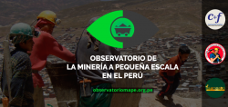 Se crea Observatorio de Minería a Pequeña Escala