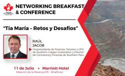 Networking Breakfast y Conference: Raúl Jacob, Vpdte. de Finanzas, Tesorero y CFO de Southern Copper Corporation