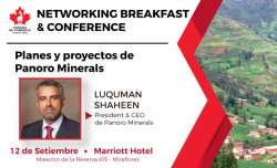 Networking Breakfast y Conference a cargo del Sr. Luquman Shaheen, Presidente & CEO de Panoro Minerals