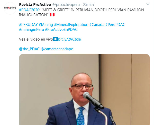 #PDAC2020: (LIVE) “MEET & GREET” IN PERUVIAN BOOTH PERUVIAN PAVILION INAUGURATION”