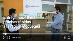 Anglo American: Se vienen aplicando las 10 mil pruebas rápidas entregadas en Moquegua (Video)
