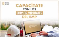 Capacítate con los cursos virtuales que ofrece el IIMP