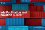 Trade Facilitation & Innovation Summit