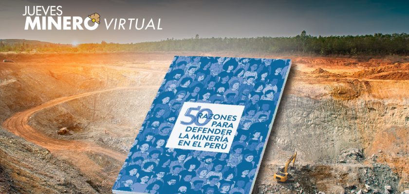 50 razones para defender la minería en el Perú