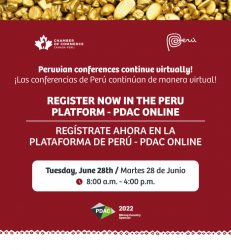 PDAC 2022: Inscripciones abiertas – Plataforma Perú | Registration is now open – Peru Platform