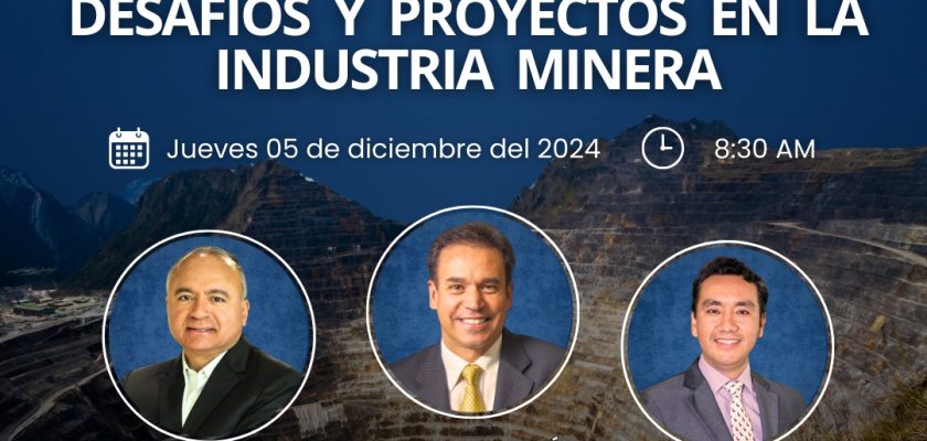 Desafíos y Proyectos en la Industria Minera