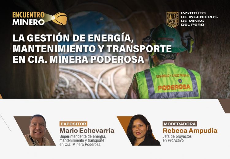 La gestión de energía, mantenimiento y transporte en Minera Poderosa