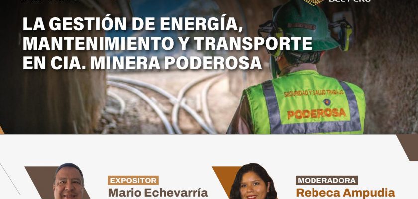La gestión de energía, mantenimiento y transporte en Minera Poderosa