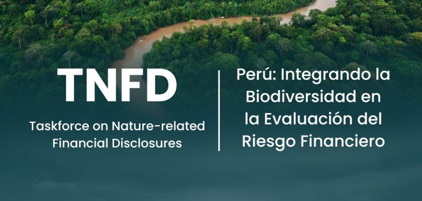 TNFD Taskforce on Nature-related Financial Disclosures