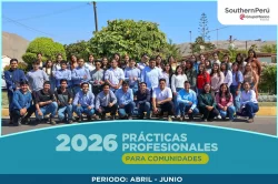 Southern Perú abre convocatoria de Prácticas Profesionales 2026 para Comunidades