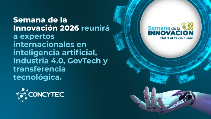 Semana de la Innovación 2026 reunirá a expertos internacionales en IA, Industria 4.0, GovTech y transferencia tecnológica