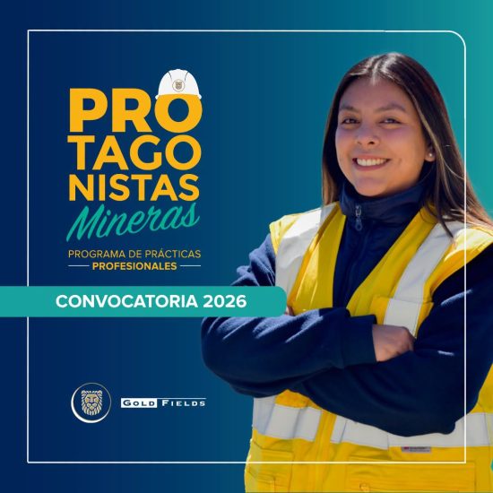 Gold Fields “Protagonistas Mineras”